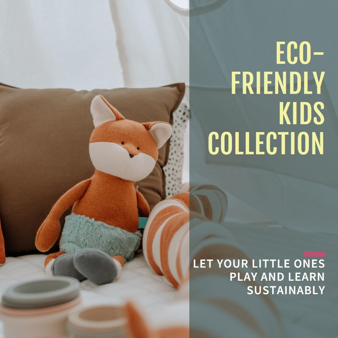 Eco-Friendly Kids Collection